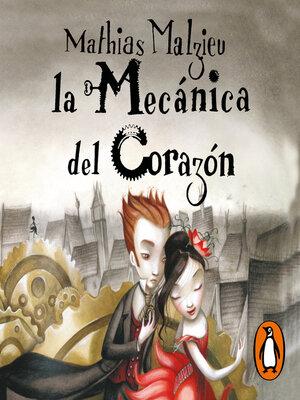 cover image of La mecánica del corazón